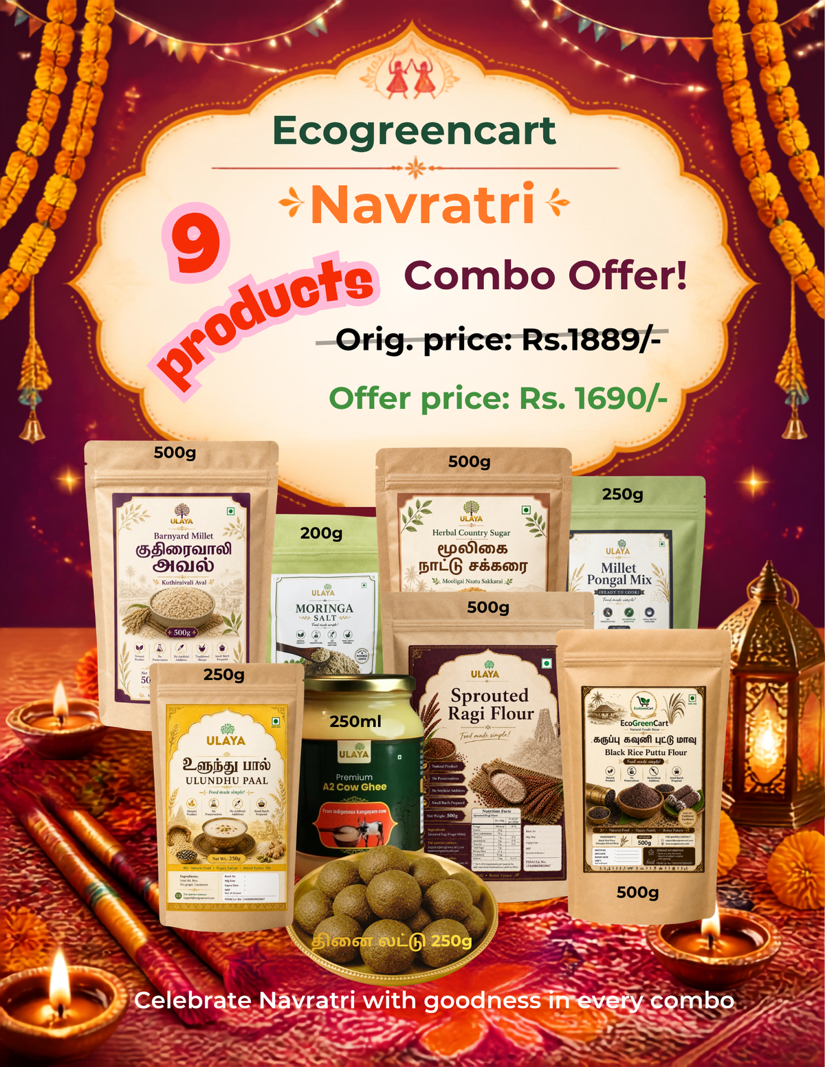 Combo Offer! Enjoy our limited-time Navratri Combo at a special festive price. Orig. value Rs.1889 for Rs. 1690 /- only!